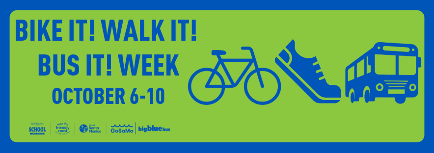 Bike It! Walk It! Bus It! Week